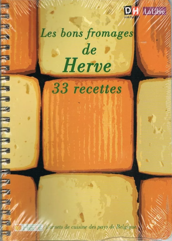 Livre Les bons fromages de Herve 33 recettes